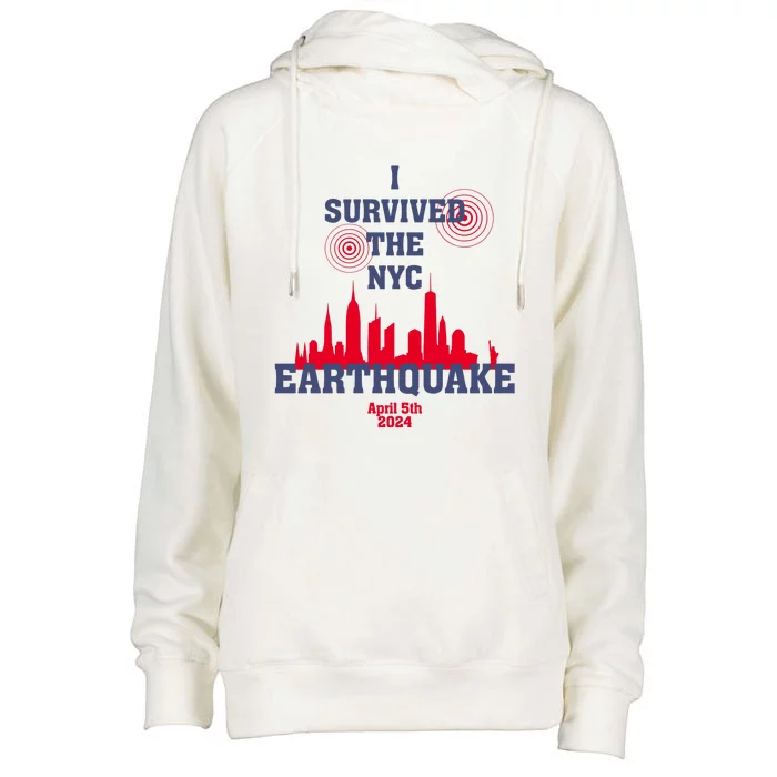 I Survived The Nyc Earthquake 5th April 2024 Womens Funnel Neck Pullover Hood