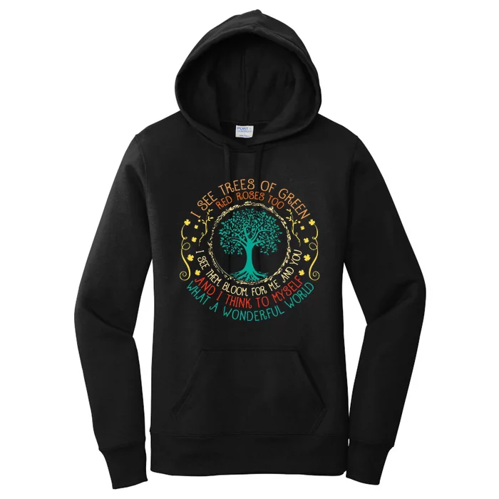 I See Trees Green Red Roses Wonderful World Earth Day Planet Women's Pullover Hoodie