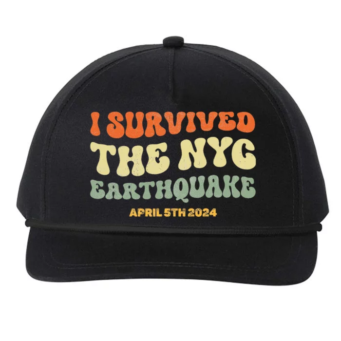 I Survived The Nyc Earthquake April 5th 2024 Snapback Five-Panel Rope Hat