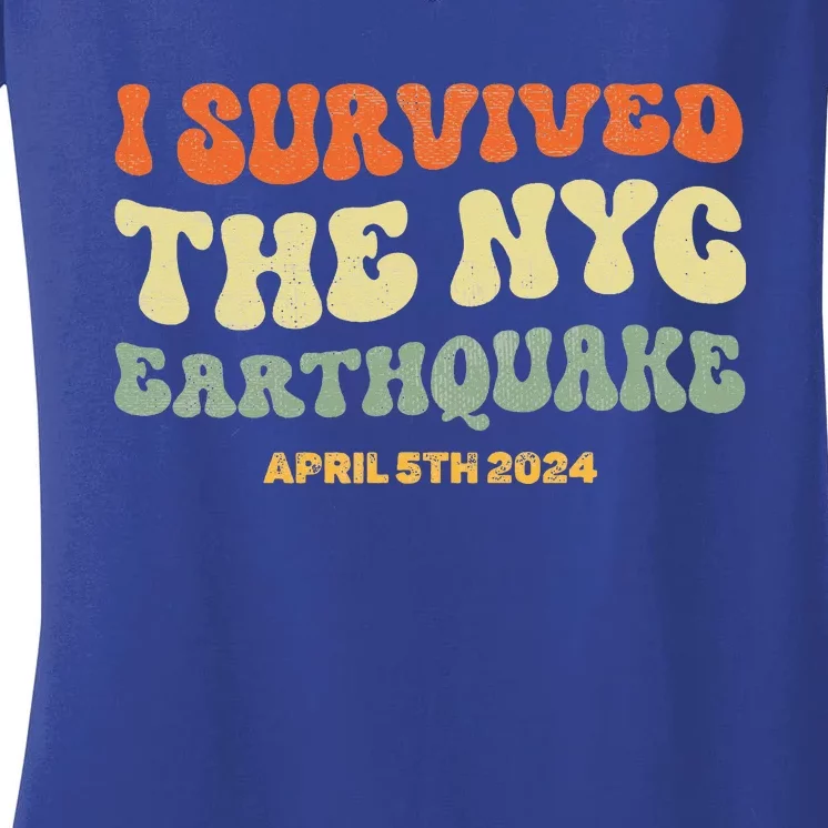 I Survived The Nyc Earthquake April 5th 2024 Women's V-Neck T-Shirt