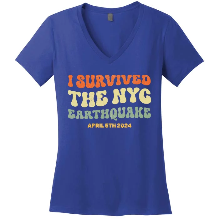 I Survived The Nyc Earthquake April 5th 2024 Women's V-Neck T-Shirt