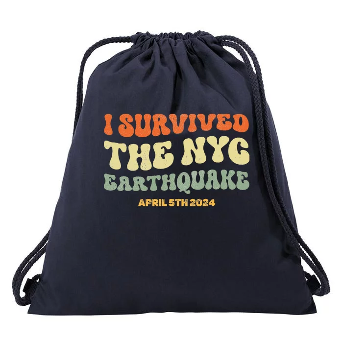 I Survived The Nyc Earthquake April 5th 2024 Drawstring Bag