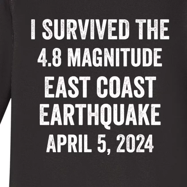 I Survived The April 5 East Coast Earthquake 2024 Baby Long Sleeve Bodysuit