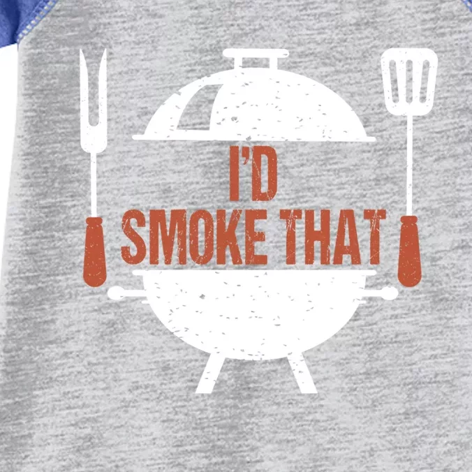 I'd Smoke That Bbq Grill Barbecue Cute Gift Infant Baby Jersey Bodysuit