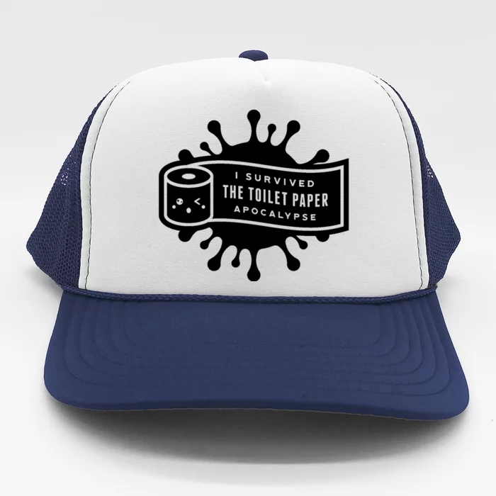 I Survived The Toilet Paper Apocalypse Trucker Hat