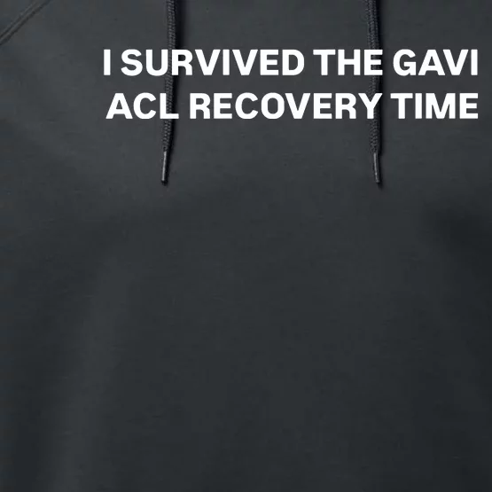 I Survived The Gavi Acl Recovery Time Performance Fleece Hoodie