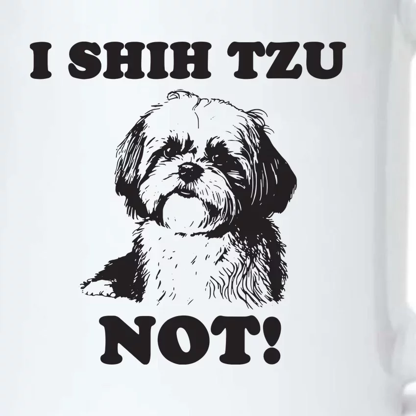 I SHIH TZU NOT Funny Shih Tzu Dog Black Color Changing Mug