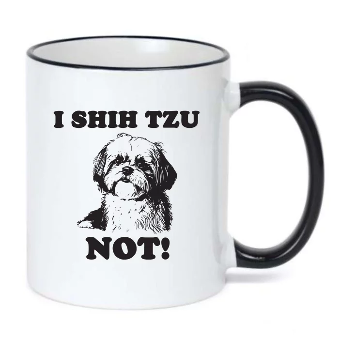 I SHIH TZU NOT Funny Shih Tzu Dog Black Color Changing Mug