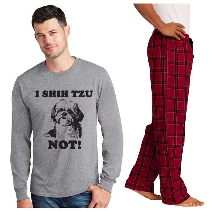 I SHIH TZU NOT Funny Shih Tzu Dog Long Sleeve Pajama Set