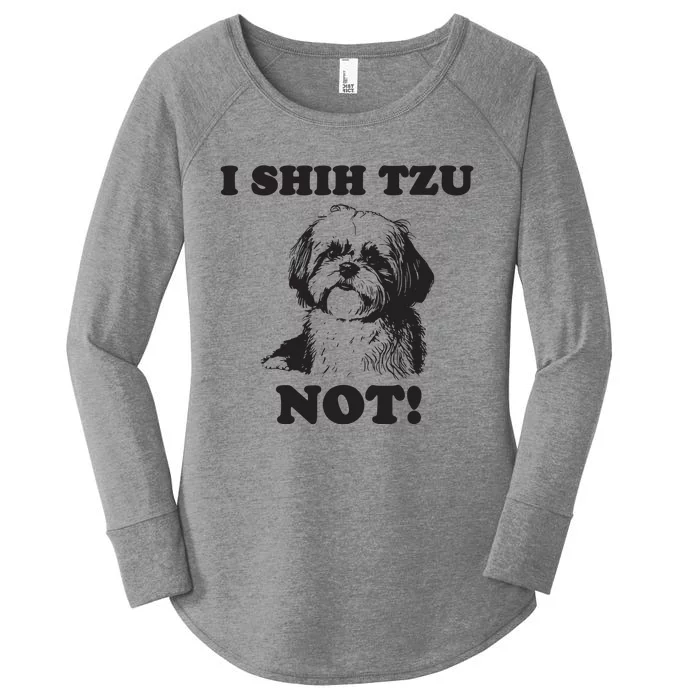 I SHIH TZU NOT Funny Shih Tzu Dog Women's Perfect Tri Tunic Long Sleeve Shirt