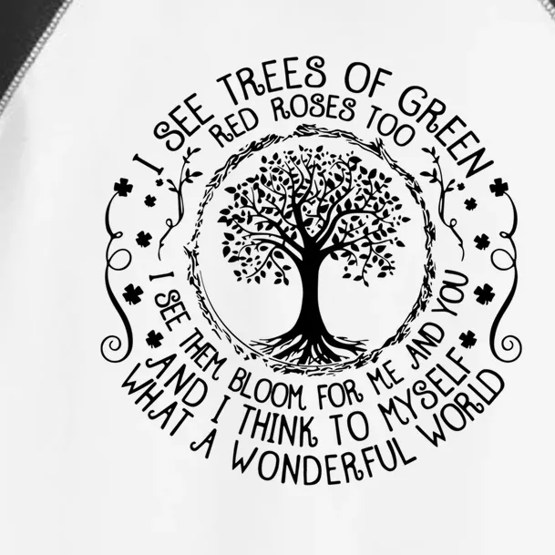 I See Trees Green Red Roses Wonderful World Earth Day Nature Gift Toddler Fine Jersey T-Shirt