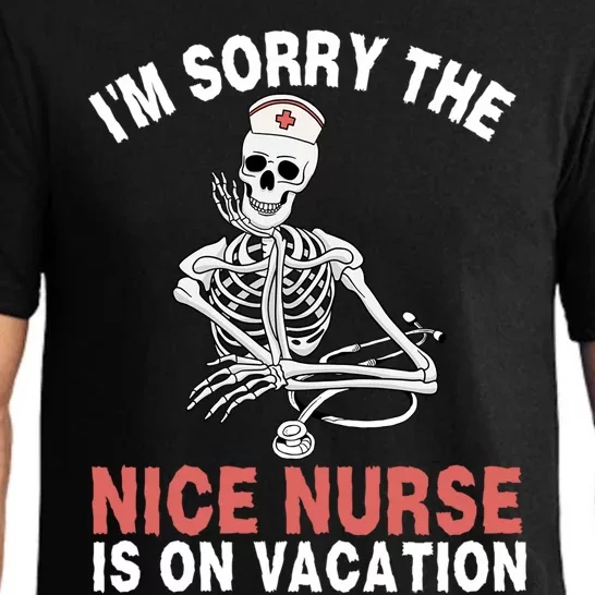 Im Sorry The Nice Nurse Is On Vacation Halloween Skeleton Cute Gift Pajama Set