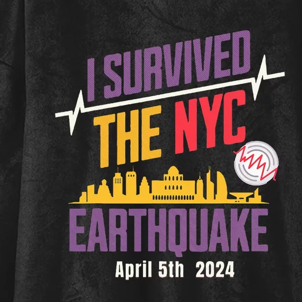 I Survived The Nyc Earthquake April 5 2024 Hooded Wearable Blanket