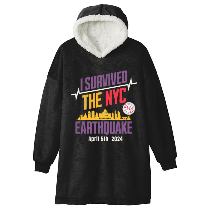 I Survived The Nyc Earthquake April 5 2024 Hooded Wearable Blanket