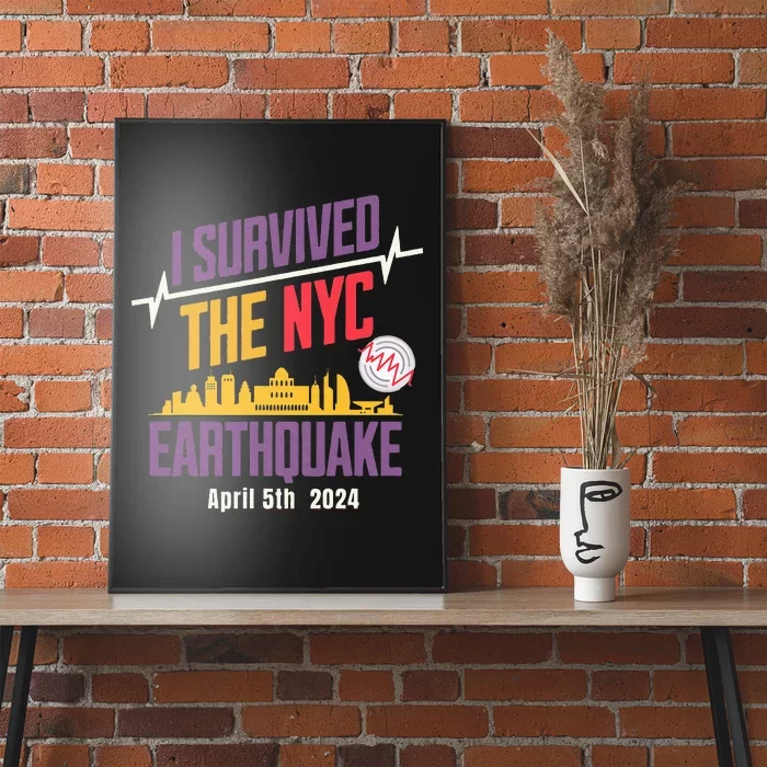 I Survived The Nyc Earthquake April 5 2024 Poster