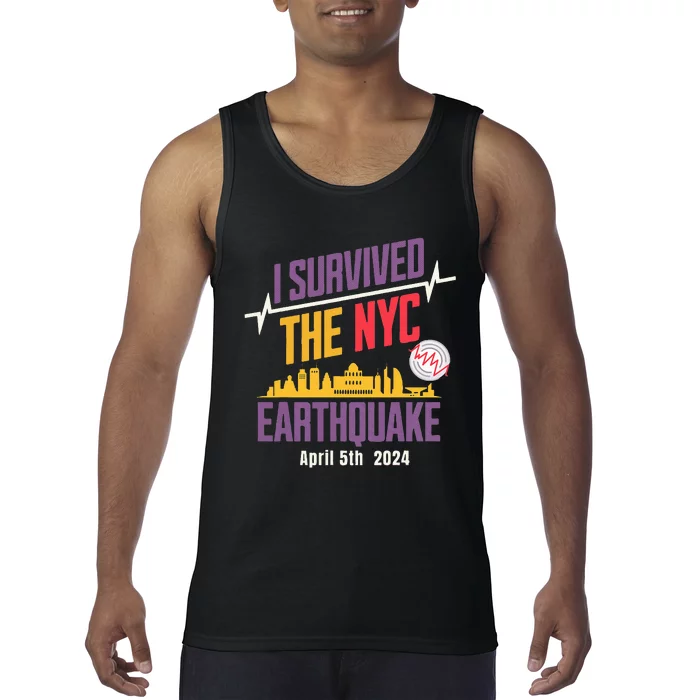 I Survived The Nyc Earthquake April 5 2024 Tank Top