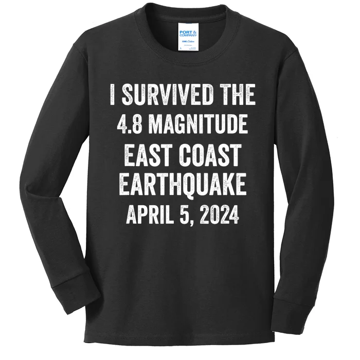 I Survived The April 5 East Coast Earthquake 2024 Kids Long Sleeve Shirt