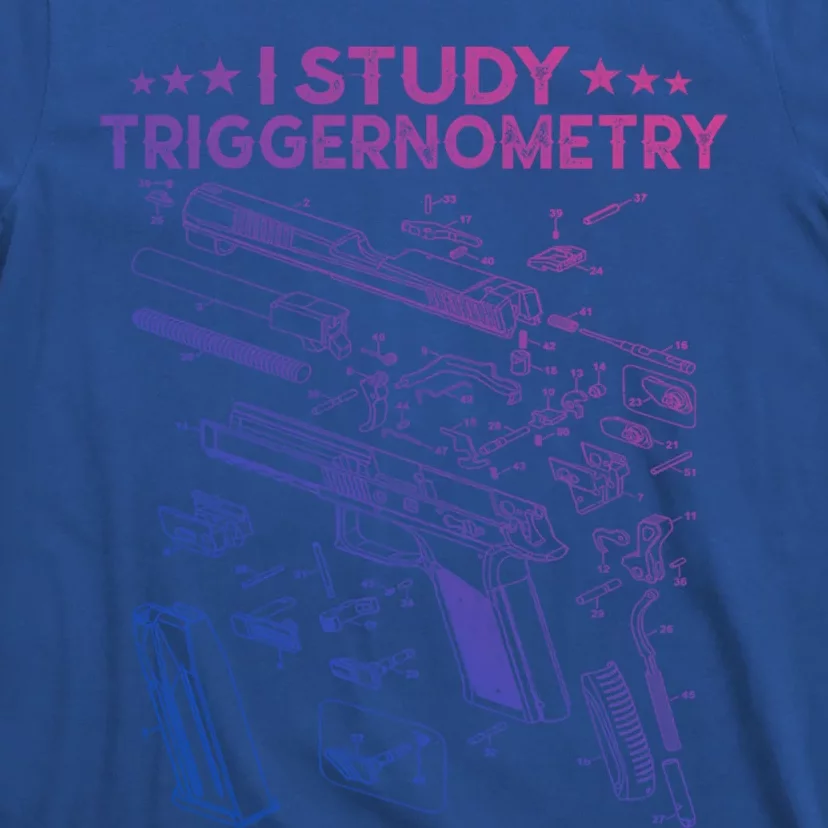 I Study Triggernometry Gun Funny Gift Veteran Christmas Gift T-Shirt