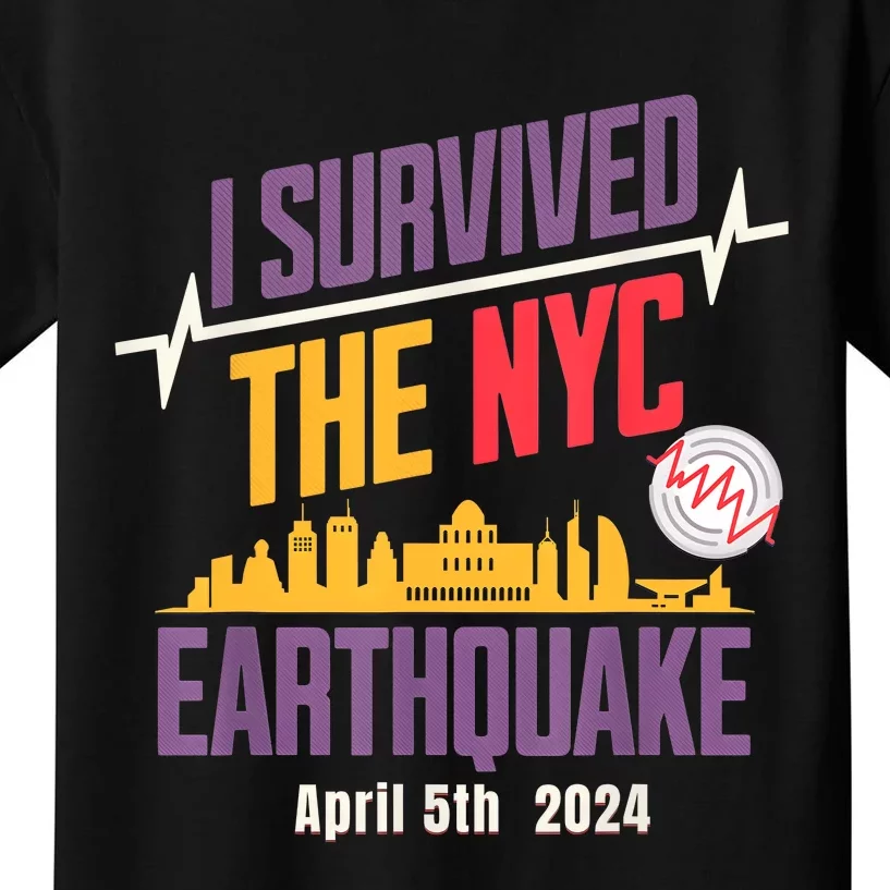 I Survived The Nyc Earthquake April 5 2024 Kids T-Shirt