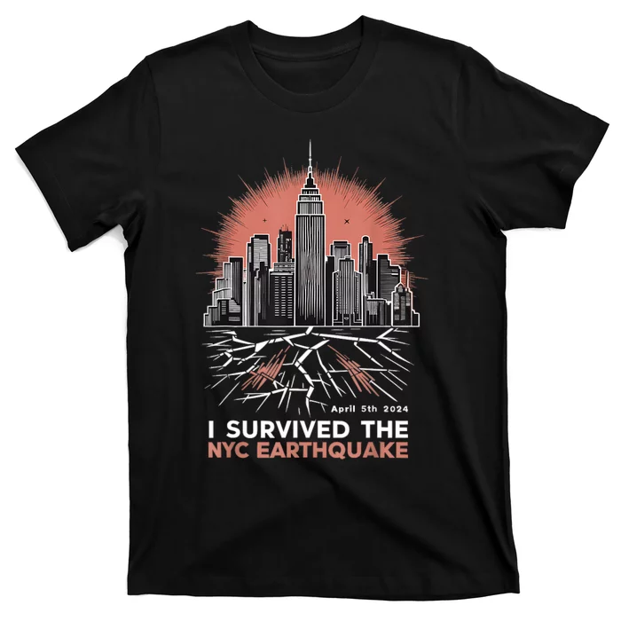 I Survived The Nyc Earthquake T-Shirt