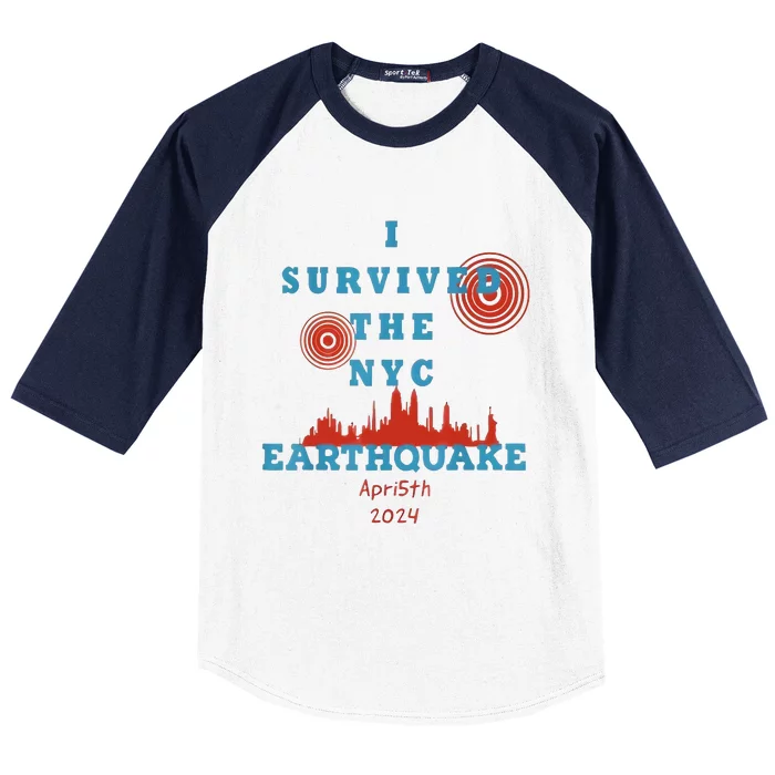 I Survived The Nyc Earthquake Baseball Sleeve Shirt