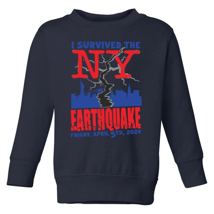 I Survived The Nyc Earthquake 2024 Toddler Sweatshirt