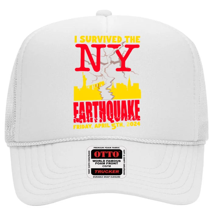 I Survived The Nyc Earthquake 2024 High Crown Mesh Trucker Hat