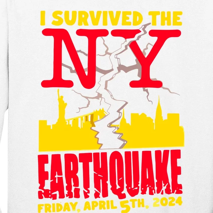 I Survived The Nyc Earthquake 2024 Long Sleeve Shirt