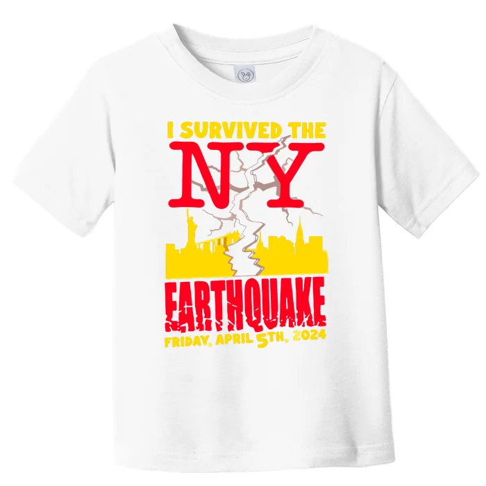 I Survived The Nyc Earthquake 2024 Toddler T-Shirt