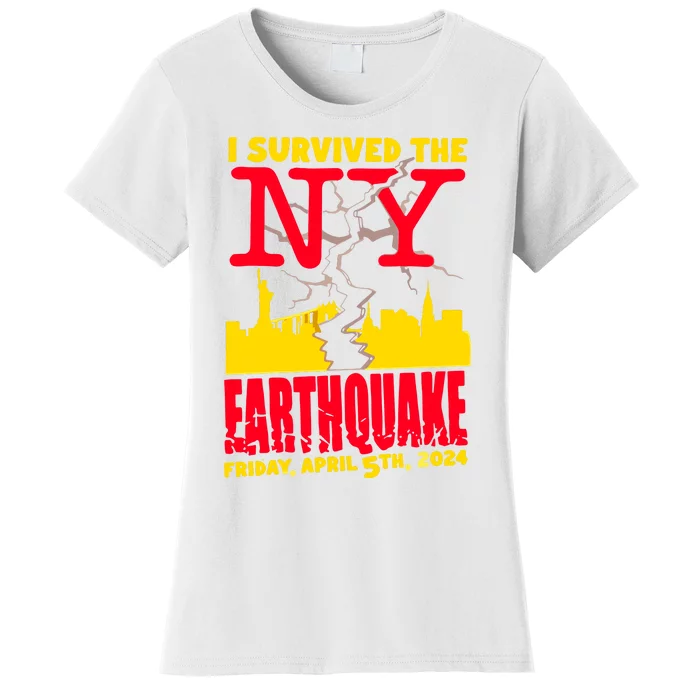 I Survived The Nyc Earthquake 2024 Women's T-Shirt