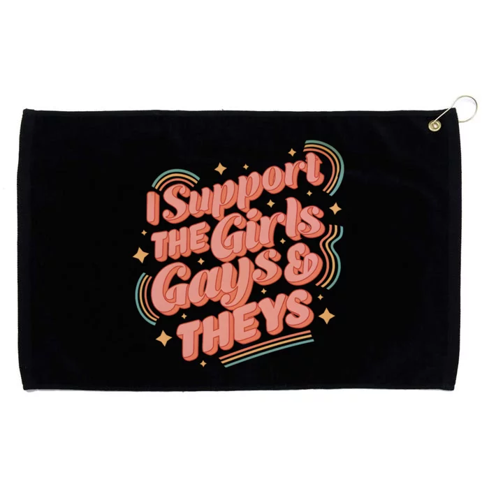 I Support The Girl Gays And Theys Lgbt Grommeted Golf Towel