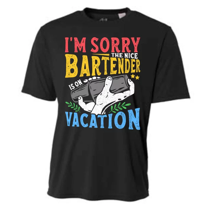 IM Sorry The Nice Bartender Is On Vacation Funny Bartending Cooling Performance Crew T-Shirt