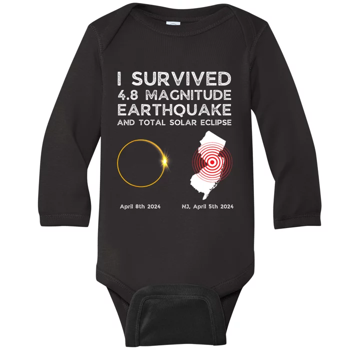 I Survived The Nj Earthquake And The Total Solar Eclipse Baby Long Sleeve Bodysuit