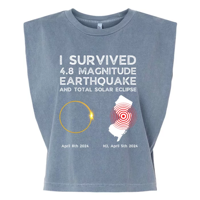 I Survived The Nj Earthquake And The Total Solar Eclipse Garment-Dyed Women's Muscle Tee