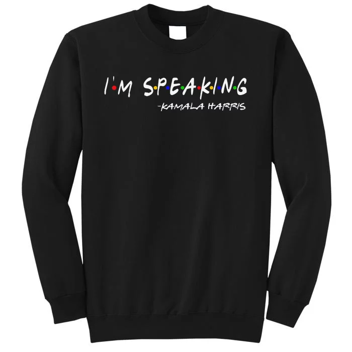 IM Speaking Voting 2024 Kamala For President Sweatshirt