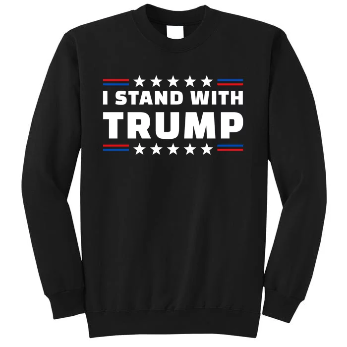 I Stand With Trump Sweatshirt