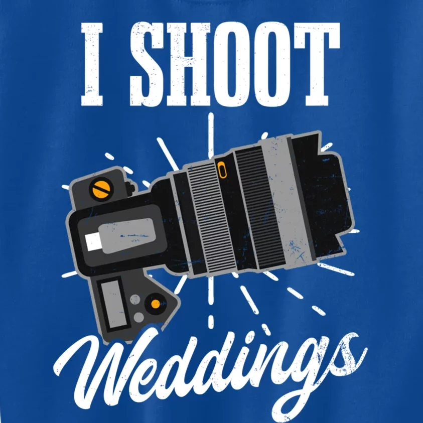 I Shoot Weddings Design Wedding Photographer Gift Kids Sweatshirt