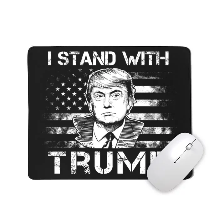 I Stand With Trump Pro Trump Supporter Free Trump Mousepad