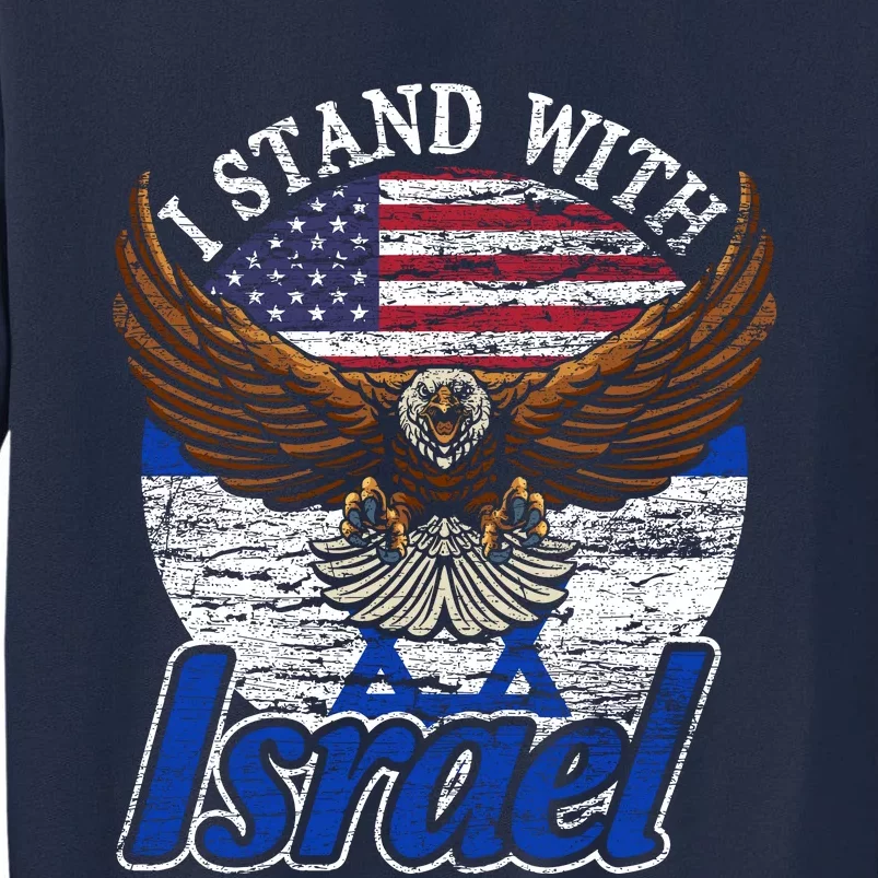 I Stand With Israel Tall Sweatshirt