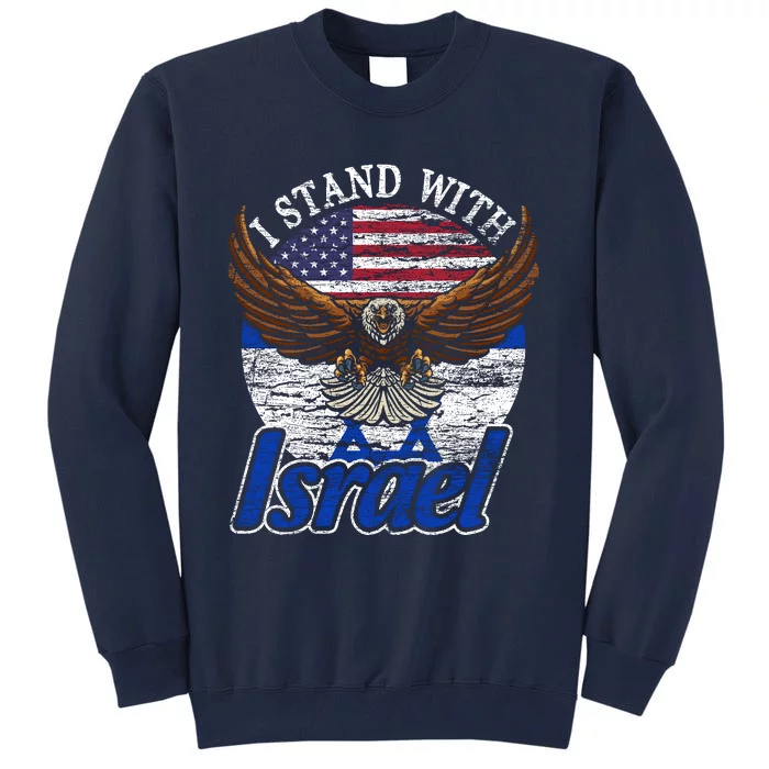 I Stand With Israel Tall Sweatshirt