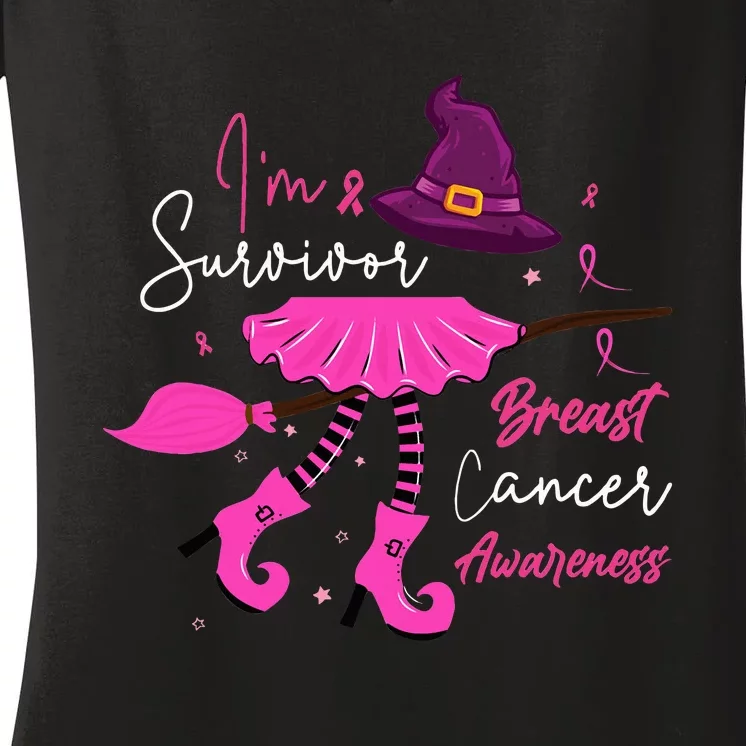 I’m Survivor Witch Breast Cancer Pink Ribbon Halloween Women's V-Neck T-Shirt