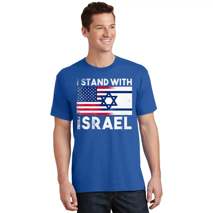 I Stand With Israel Pray For Israel US and Israel Flag T-Shirt