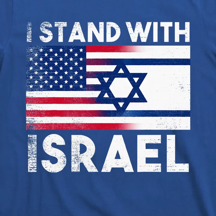 I Stand With Israel Pray For Israel US and Israel Flag T-Shirt