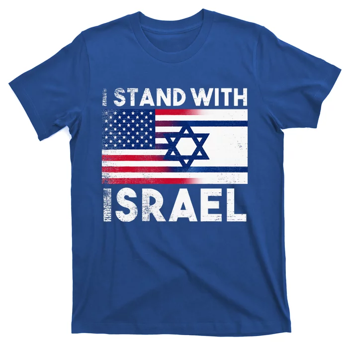 I Stand With Israel Pray For Israel US and Israel Flag T-Shirt