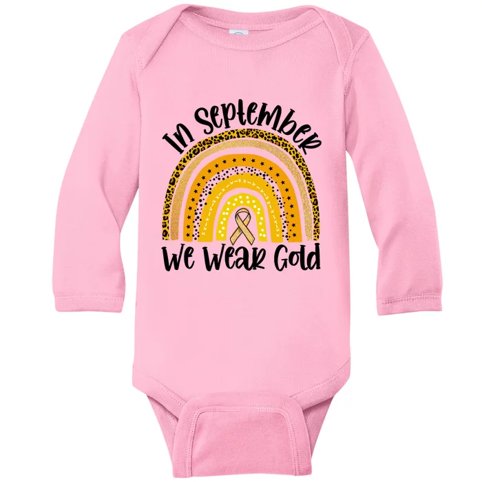 In September We Wear Gold Rainbow Hood Cancer Awareness Gift Baby Long Sleeve Bodysuit