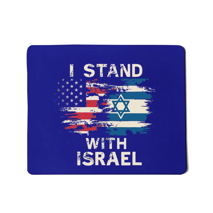 I Stand With Israel Patriotic Mousepad