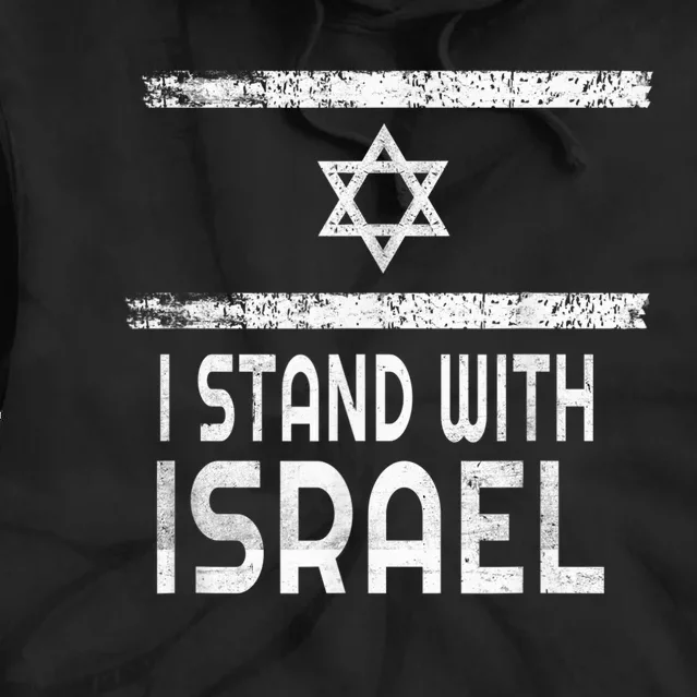 I Stand With Israel Tie Dye Hoodie