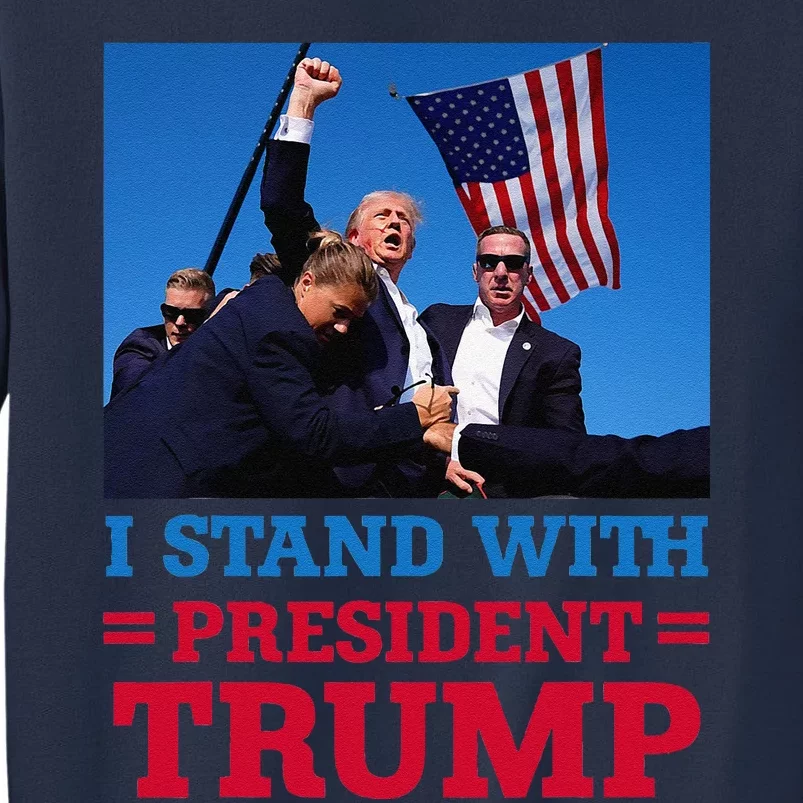 I Stand With President Trump After The Shooting At His Rally Sweatshirt