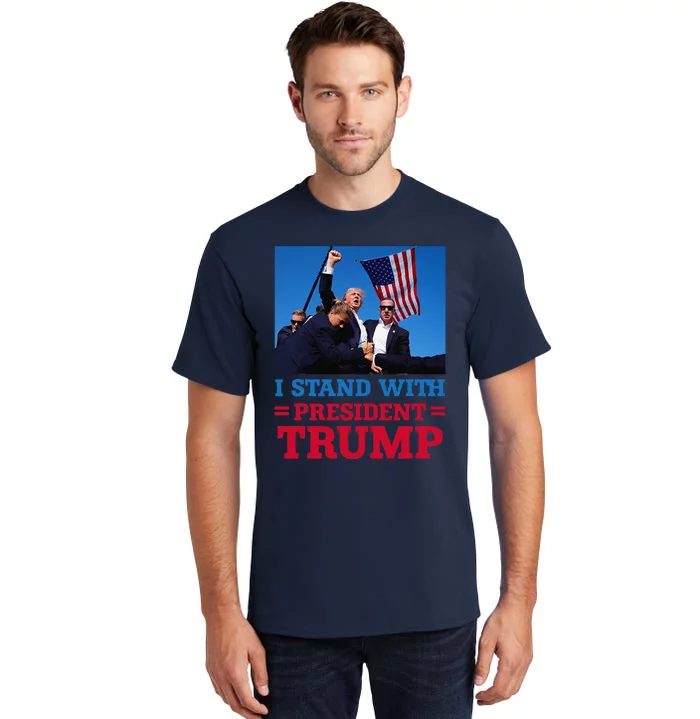 I Stand With President Trump After The Shooting At His Rally Tall T-Shirt