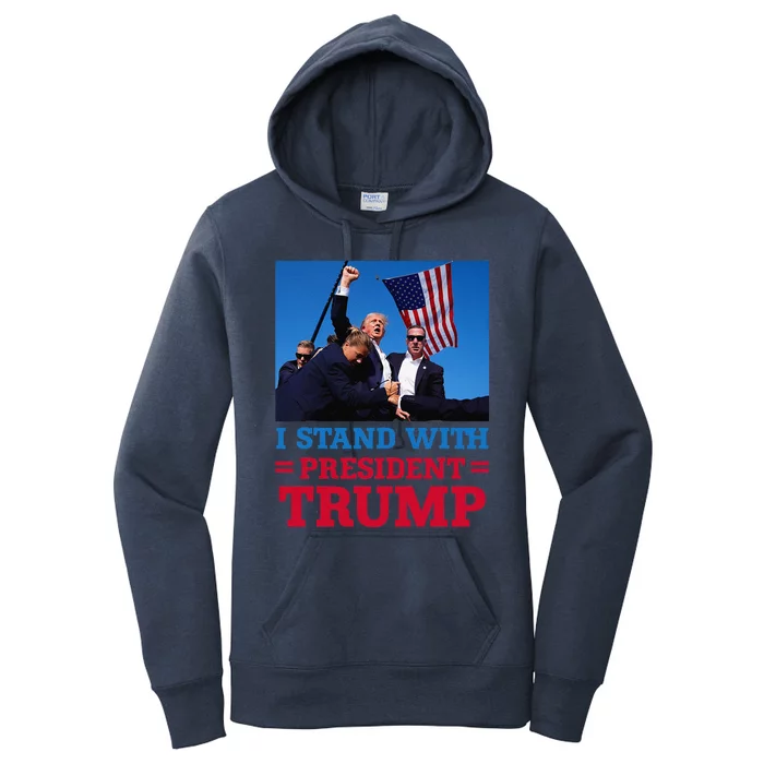 I Stand With President Trump After The Shooting At His Rally Women's Pullover Hoodie